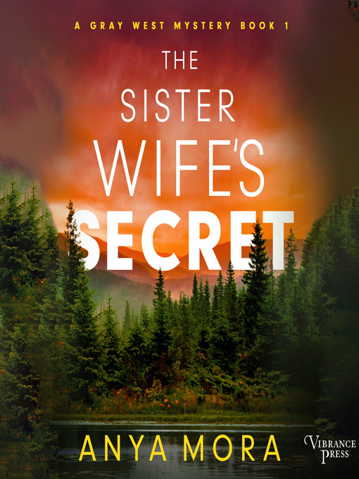 Title details for The Sister Wife's Secret by Anya Mora - Wait list